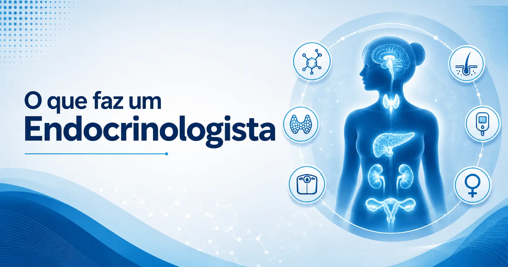 O que faz um endocrinologista em Campinas
